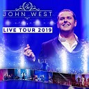 John West - Hazes Medley Ik Meen t Leven Op het Plein Het Hoeft Niet Meer Jij Denkt Maar Dat Je Alles Mag Live Tour…