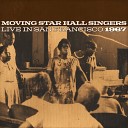 Moving Star Hall Singers - We Shall Overcome Live