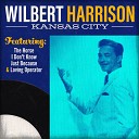 Wilbert Harrison - On Top of Old Smokey