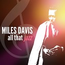 Miles Davis - Stop Look Listen