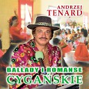 Andrzej Tenard - Cigany balban sok