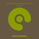 Solar Sound - Moments With You Original Mix