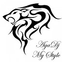 Aga DJ - My Style Original