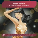 Robert Nimmo - The Way That You Make Me Feel Club Mix