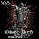 Kevin G - Disco Tech Rick Wonder Remix