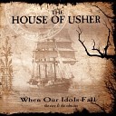 The House of Usher - The Floor She Walked Upon