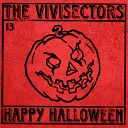 The Vivisectors - Blood on the Pavement