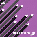 MOTi - All The Love You Got