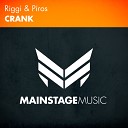 Riggi Piros - Crank Original Mix