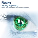 Reaky - History Repeating Original Mix