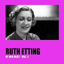 Ruth Etting feat Ben Selvin - Dancing with Tears in My Eyes