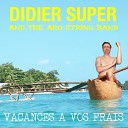 Didier Super The Aro String Band - Rien foutre