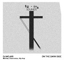 DJ Mojar - You Do Original Mix