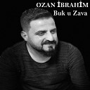 Ozan brahim - Buk U Zava