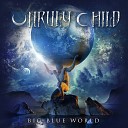Unruly Child - All over the World