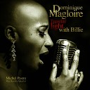 Dominique Magloire feat Michel Pastre Quartet - My Man