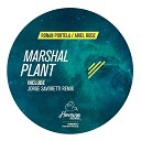 Ronan Portela Ariel Rodz - Marshal Plant Jorge Savoretti Remix