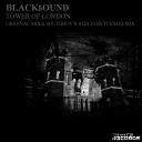 Black5ound - Tower of London Original Mix
