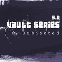 Subjected - 5 7 Original Mix