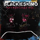 Black Eskimo Ingrid Chavez - Escapology Breakaway Mix