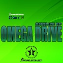 Omega Drive - Wrong Time Wrong Place Original Mix