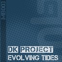 DK Project - Evolving Tides Boyan Intro Mix