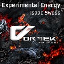 Isaac Swess - Experimental Energy Original Mix