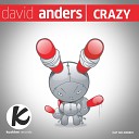 David Anders - Crazy Original Mix