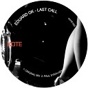 Eduard GK - Last Call Original Mix