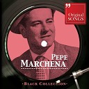 Pepe Marchena - Con Mi Caballo Lucero