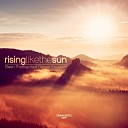 Steen Th ttrup - Rising Like the Sun Radio Edit