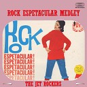 The Jet Rockers - Rock Espectacular Medley See You Later Alligator Rock Around the Clock Shake Rattle and Roll Little Darling Hey Mama…