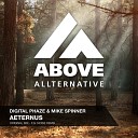 Digital Phaze Mike Spinner - Aeternus F G Noise Remix
