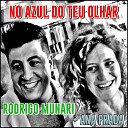 Rodrigo Munari feat Ana Prada - No Azul do Teu Olhar