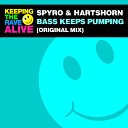 Spyro Hartshorn - Bass Keeps Pumping Original Mix
