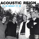 Acoustic Reign - Just One Night