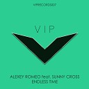 Alexey Romeo feat Sunny Cross - Endless Time Radio Edit