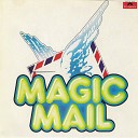 Magic Mail - She Loves The Whip