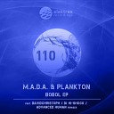 M A D A Plankton - Bobol David Christoph Remix