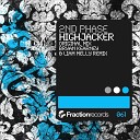 2nd Phase - Highjacker Original Mix