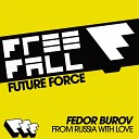 Fedor Burov - From Russia With Love Original Mix