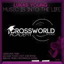 Young Lukas - Music Is Into The Life Lukas Young Light Vibe…