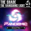 The Shade - The Vanishing Light Original Mix