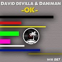 David Devilla Daniman - Ok Original Mix
