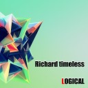 Richard Timeless - Logical