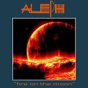 Aleph - Fire On the Moon
