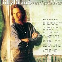 Billy Dean - You Don t Count The Cost