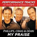 Phillips Craig Dean - My Praise Performance Track In Key Of D Without Background…
