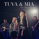 Tuva Mia - One More Second