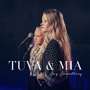 Tuva Mia - Say Something